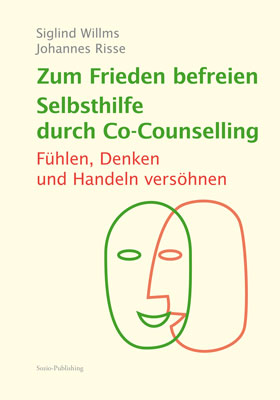 Zum Frieden befreien - Selbsthilfe durch Co-Counselling